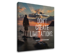 Motivaciona slika na platnu Don't create limitations